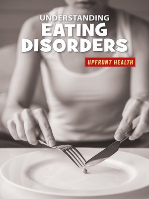 cover image of Understanding Eating Disorders